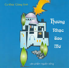 Tiểu Sử Thánh Ca: Hương Nhạc Sao Mơ