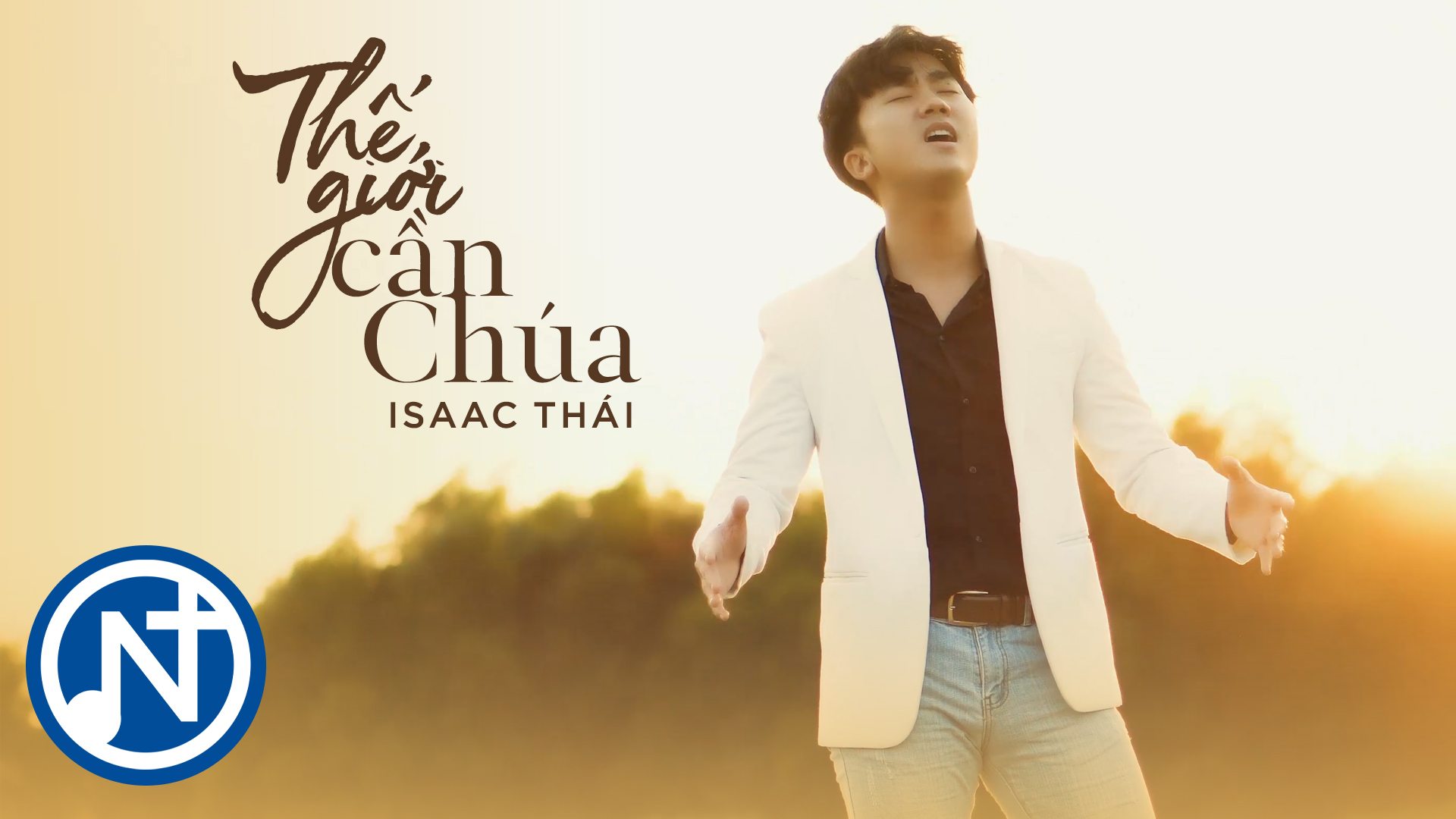 Thế Giới Cần Chúa