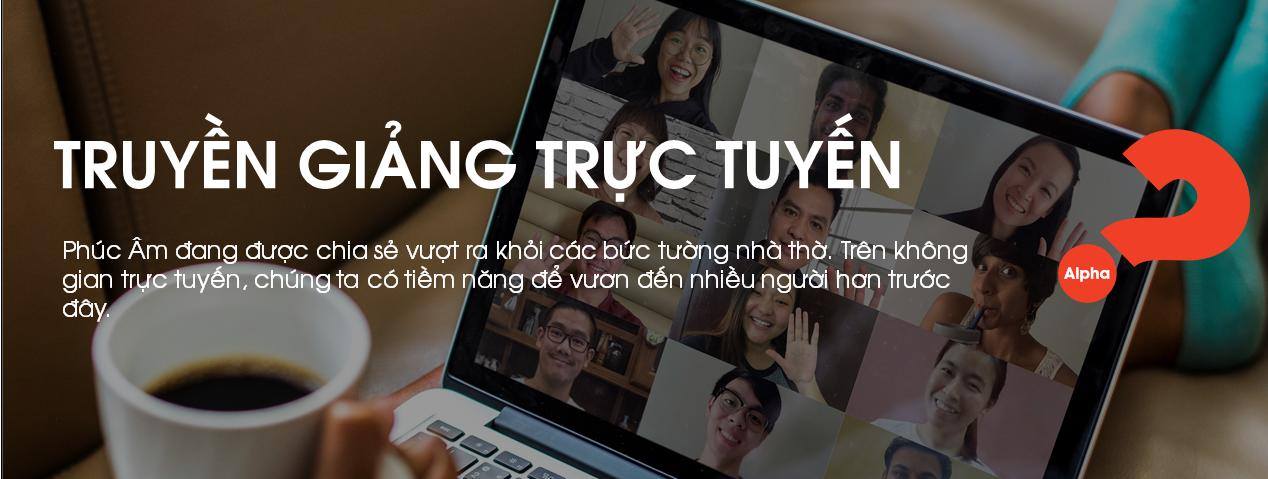 TRUYỀN GIẢNG TRỰC TUYẾN - HƯỚNG ĐI TRONG BỐI CẢNH BÌNH THƯỜNG MỚI