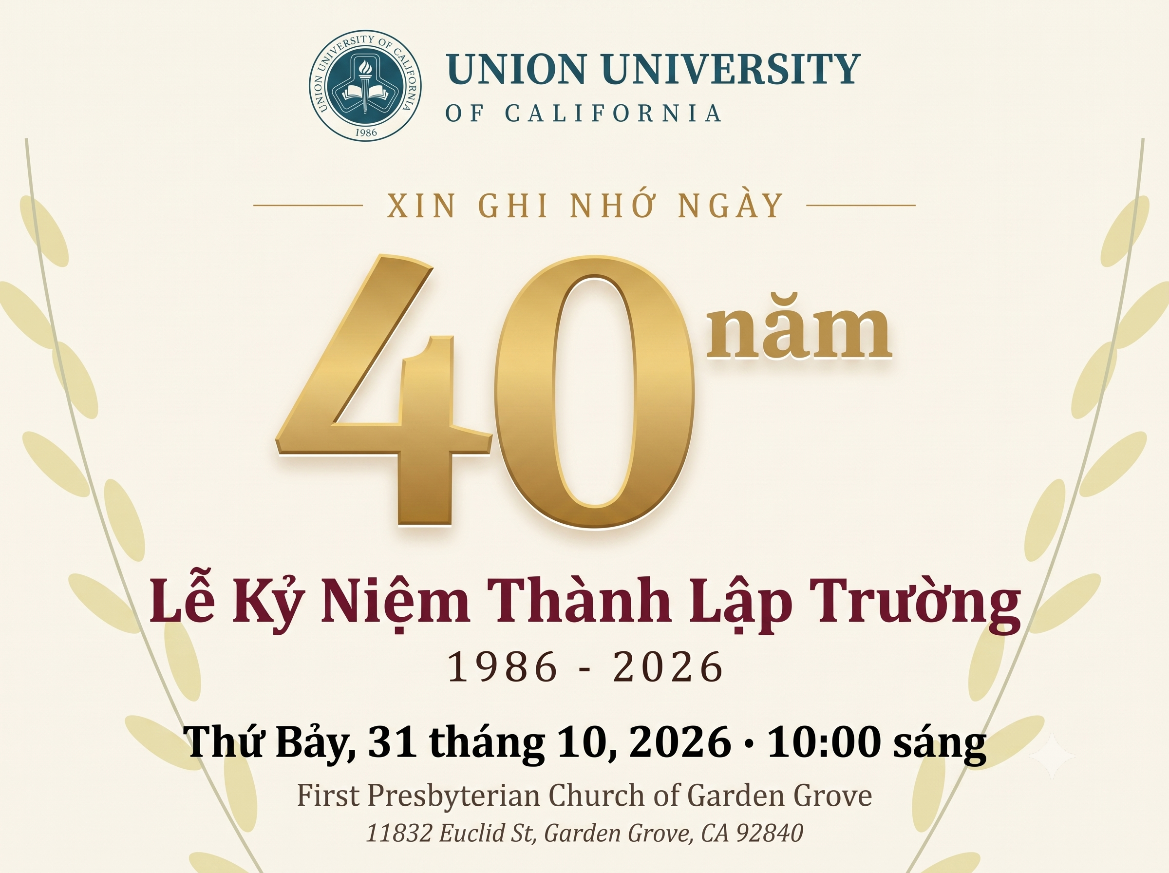 UUC Kỷ niệm 40 năm thành lập (1986–2026): Tạ ơn Chúa về một chặng đường hầu việc