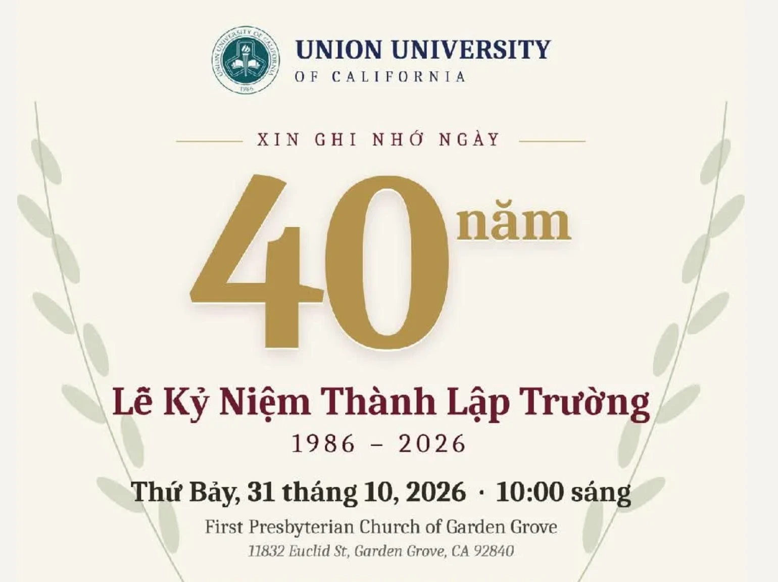 UUC Kỷ niệm 40 năm thành lập (1986–2026): Tạ ơn Chúa về một chặng đường hầu việc